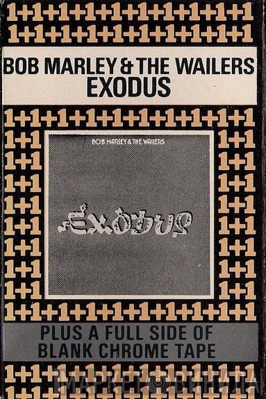  Bob Marley & The Wailers  - Exodus