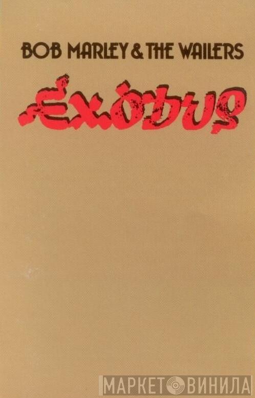  Bob Marley & The Wailers  - Exodus