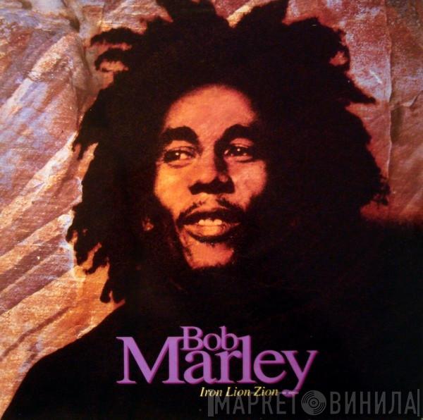  Bob Marley & The Wailers  - Iron Lion Zion