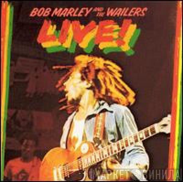  Bob Marley & The Wailers  - Live!