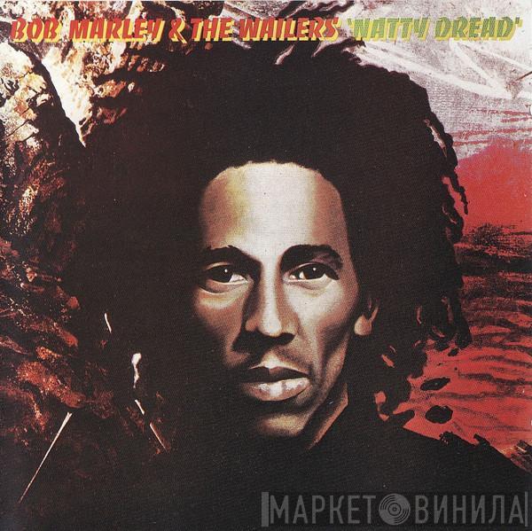  Bob Marley & The Wailers  - Natty Dread