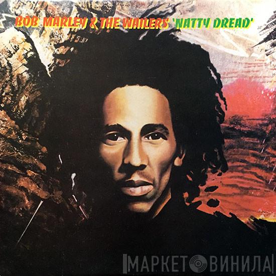  Bob Marley & The Wailers  - Natty Dread