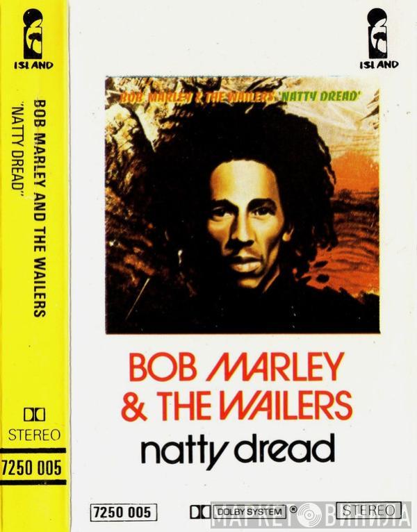  Bob Marley & The Wailers  - Natty Dread