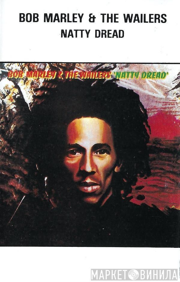 Bob Marley & The Wailers - Natty Dread