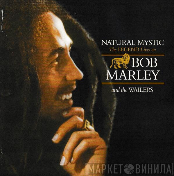 Bob Marley & The Wailers - Natural Mystic (The Legend Lives On)