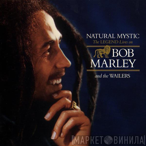 Bob Marley & The Wailers - Natural Mystic (The Legend Lives On)