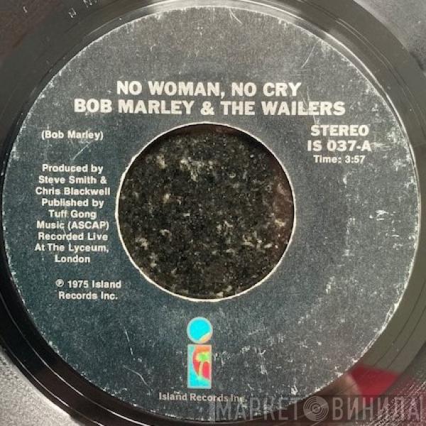  Bob Marley & The Wailers  - No Woman, No Cry