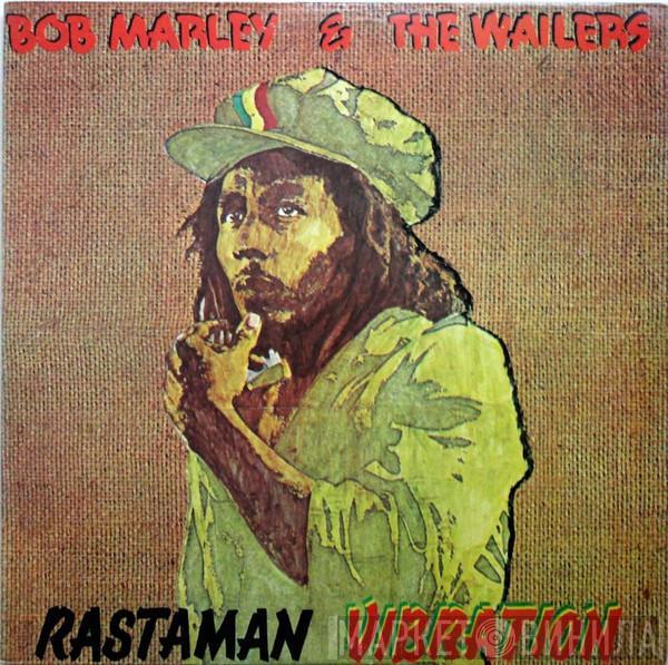  Bob Marley & The Wailers  - Rastaman Vibration
