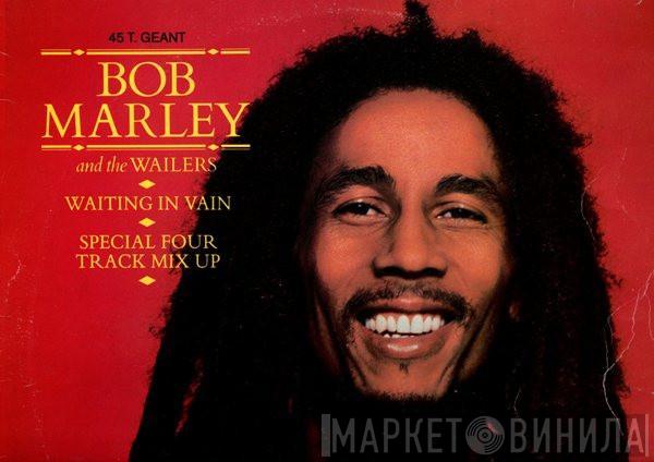  Bob Marley & The Wailers  - Waiting In Vain - Special Four Track Mix Up