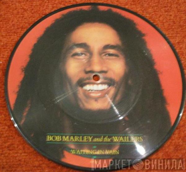  Bob Marley & The Wailers  - Waiting In Vain