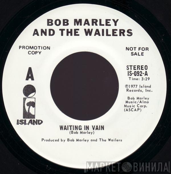  Bob Marley & The Wailers  - Waiting In Vain