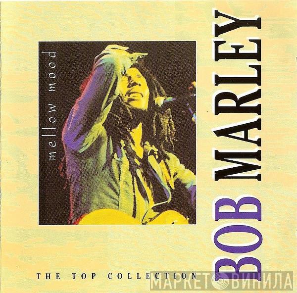  Bob Marley  - Mellow Mood
