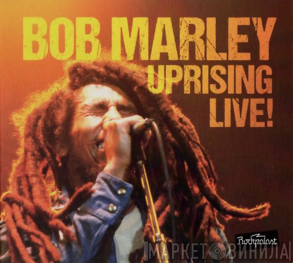 Bob Marley - Uprising Live!