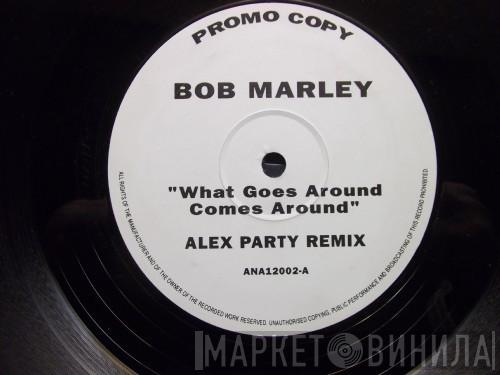 Bob Marley - What Goes Around Comes Around