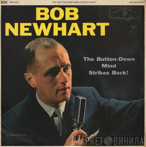 Bob Newhart - The Button-Down Mind Strikes Back!