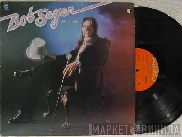  Bob Seger  - Beautiful Loser