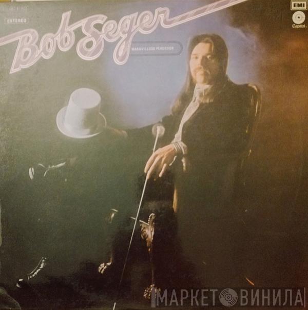  Bob Seger  - Beautiful Loser