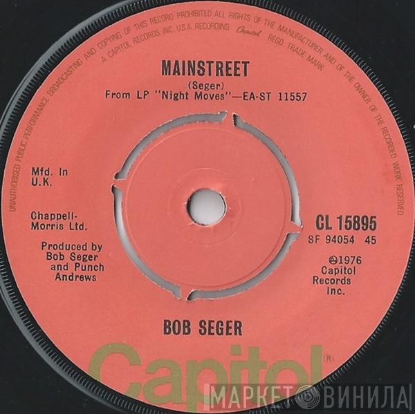 Bob Seger - Mainstreet