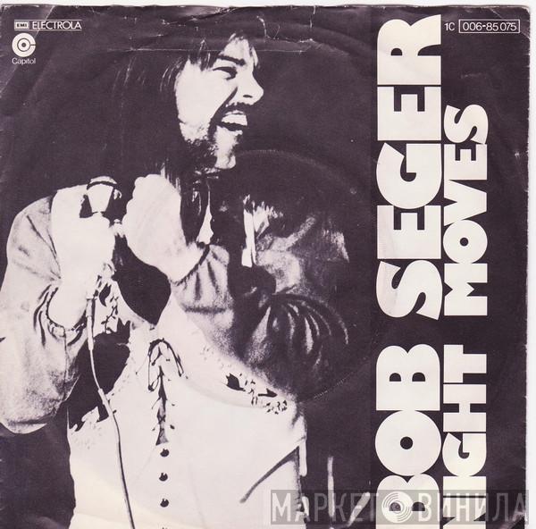  Bob Seger  - Night Moves