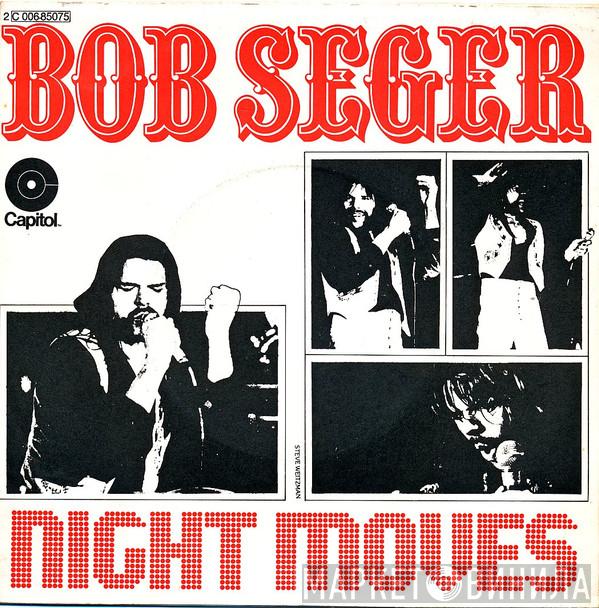  Bob Seger  - Night Moves