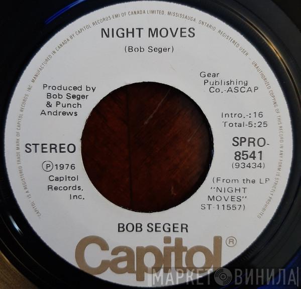  Bob Seger  - Night Moves