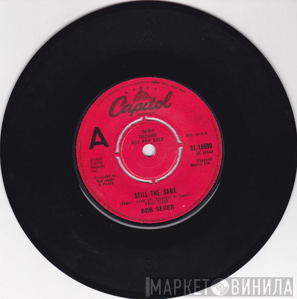 Bob Seger - Still The Same