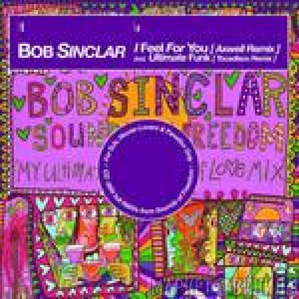  Bob Sinclar  - I Feel For You (Axwell Remix) / Ultimate Funk (Tocadisco Remix)