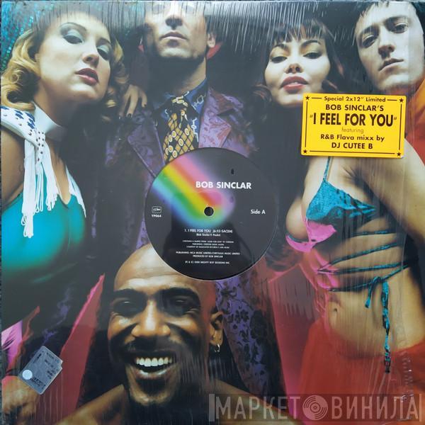 Bob Sinclar - I Feel For You