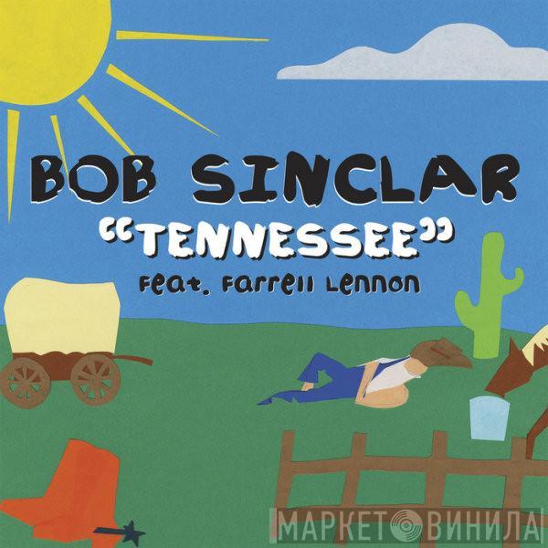  Bob Sinclar  - Tennessee