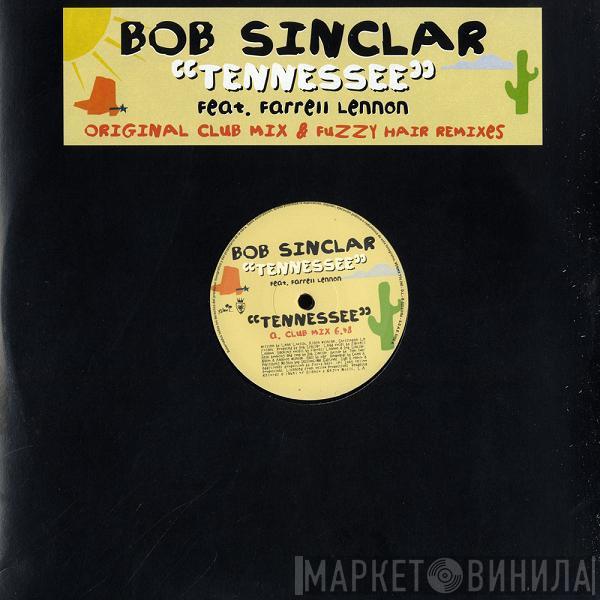  Bob Sinclar  - Tennessee