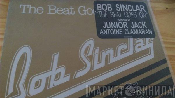  Bob Sinclar  - The Beat Goes On