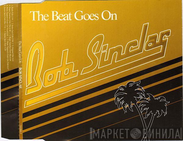  Bob Sinclar  - The Beat Goes On