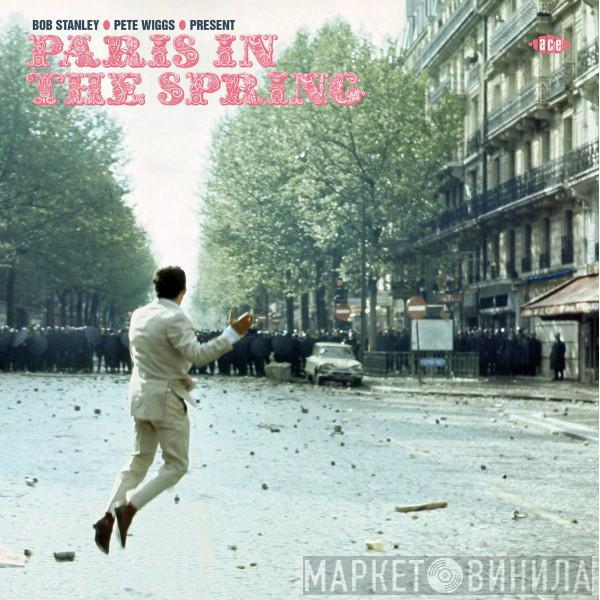 Bob Stanley, Pete Wiggs - Paris In The Spring