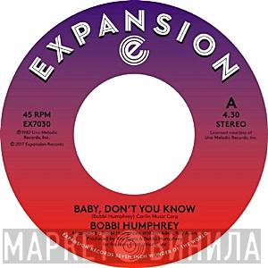 Bobbi Humphrey - Baby Don't You Know