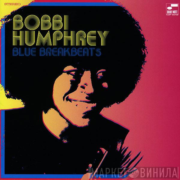  Bobbi Humphrey  - Blue Breakbeats