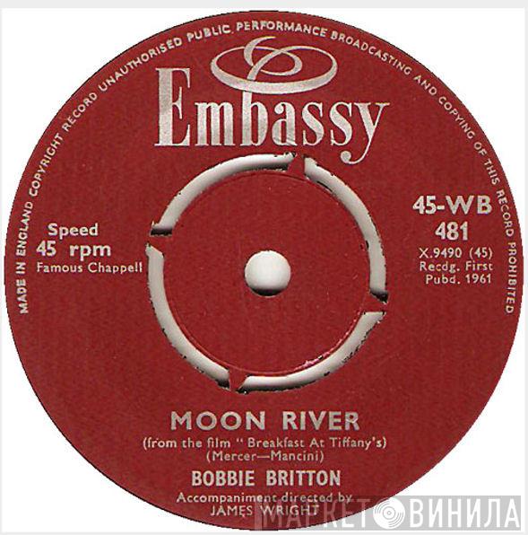 Bobbie Britton - Moon River / The Time Has Come