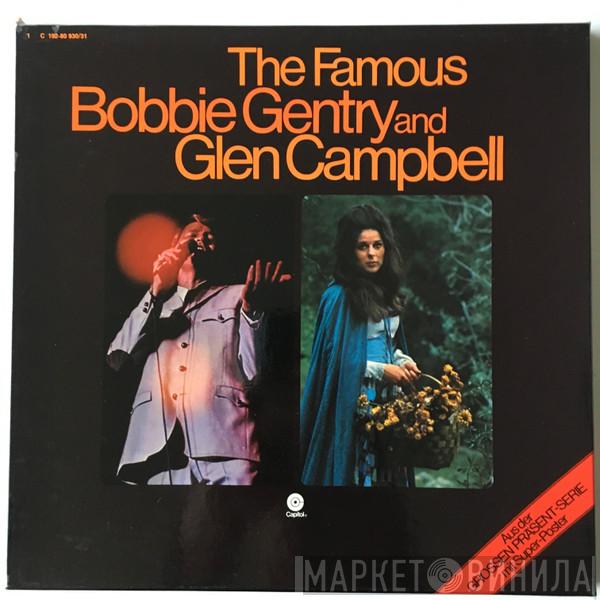 Bobbie Gentry, Glen Campbell - The Famous Bobbie Gentry And Glen Campbell