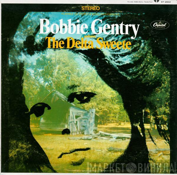  Bobbie Gentry  - The Delta Sweete