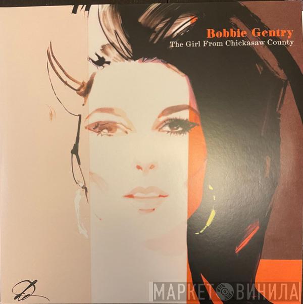 Bobbie Gentry - The Girl From Chickasaw County (Highlights From The Capitol Masters)