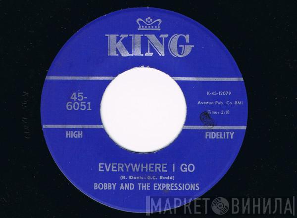 Bobby & The Expressions - Everywhere I Go / Slooptime U.S.A.