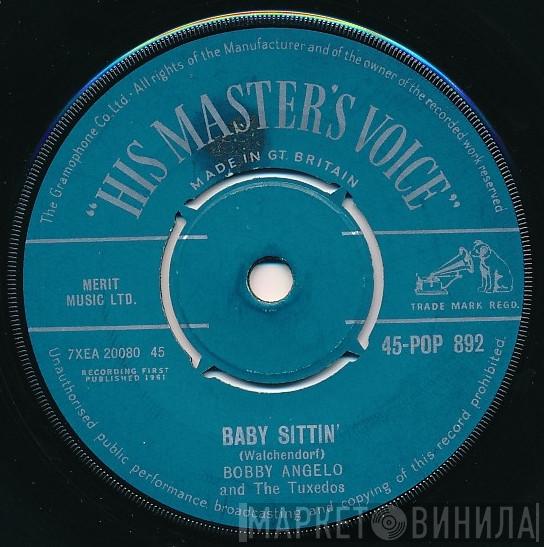 Bobby Angelo & The Tuxedos - Baby Sittin'