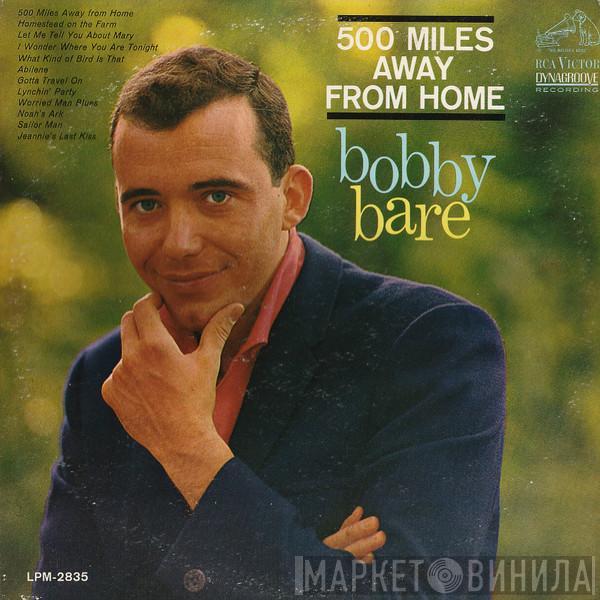  Bobby Bare  - 500 Miles Away From Home