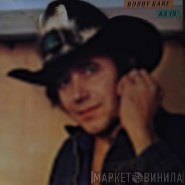  Bobby Bare  - As Is