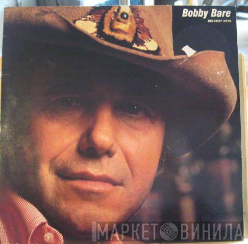 Bobby Bare - Biggest Hits