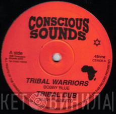 Bobby Blue, The Bush Chemists - Tribal Warriors / Want Peace