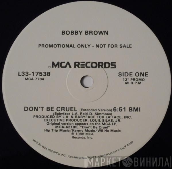  Bobby Brown  - Don't Be Cruel