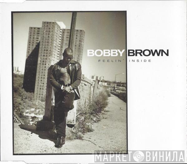  Bobby Brown  - Feelin' Inside
