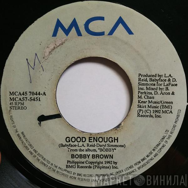  Bobby Brown  - Good Enough