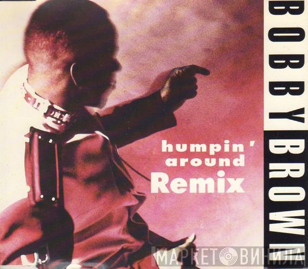  Bobby Brown  - Humpin' Around Remix