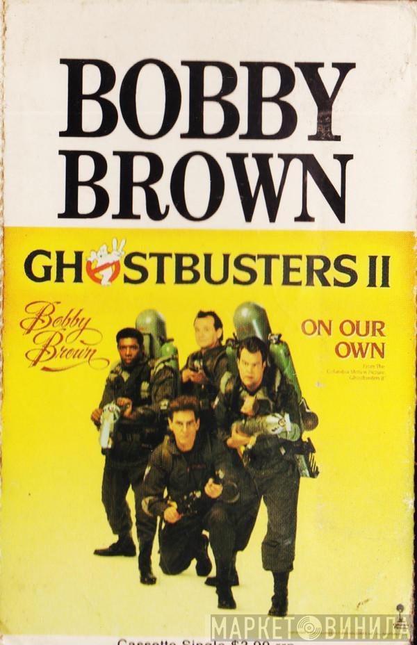  Bobby Brown  - On Our Own